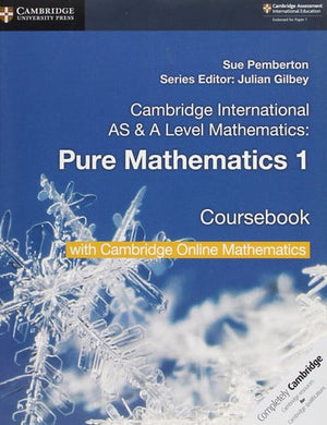 Front Cover Of Cambridge AS & A Level Mathematics Pure Mathematics 1 Coursebook with Cambridge Online Mathematics (2 Yr)