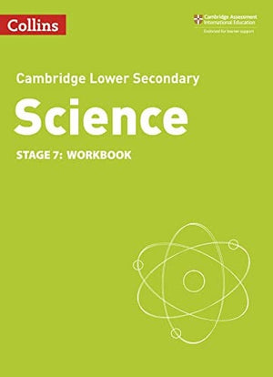 Front Cover Of Collins Cambridge Lower Secondary Science Stage 7 Workbook (2nd Edition)