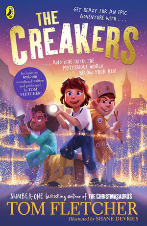 Front Cover Of The Creakers by Tom Fletcher