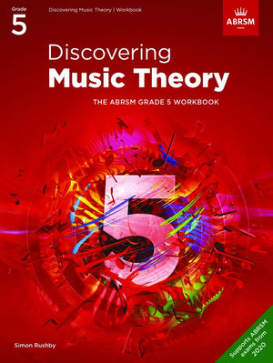 Discovering Music Theory, The ABRSM Grade 5 Workbook