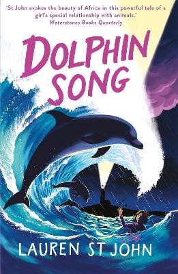 Dolphin Song by Lauren St John