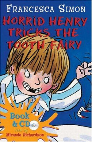 Front Cover Of Horrid Henry Tricks the Tooth Fairy Book 3
