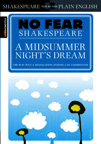 A Midsummer Night’s Dream (No Fear Shakespeare)