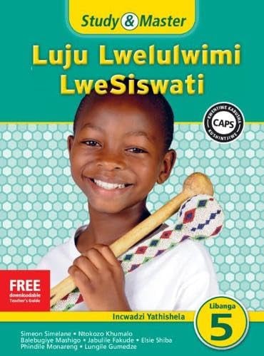 Front Cover Of Study & Master Luju Lwelulwimi LweSiswati Incwadzi Yathishela Libanga lesi-5