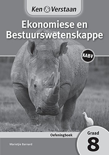 Front Cover Of Ken & Verstaan Ekonomiese en Bestuurswetenskappe Oefeningboek Graad 8