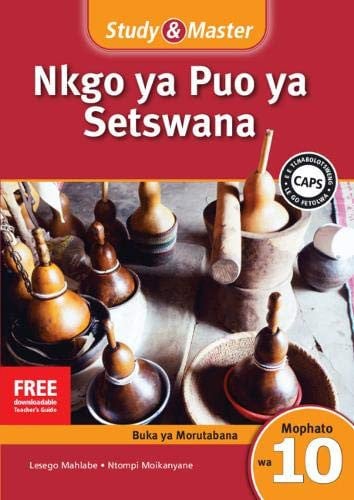 Front Cover Of Study & Master Nkgo ya Puo ya Setswana Faele ya Morutabana Mophato wa 10