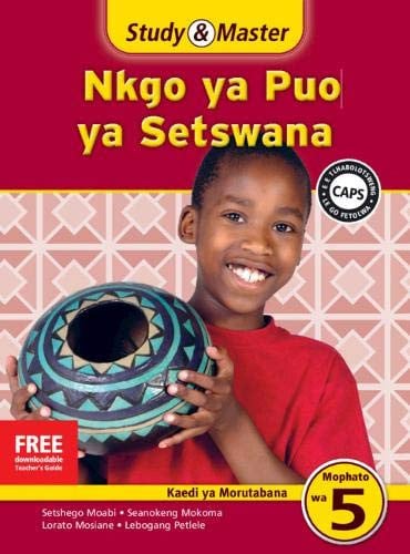 Front Cover Of Study & Master Nkgo ya Puo ya Setswana Kaedi ya Morutabana Mophato wa 5