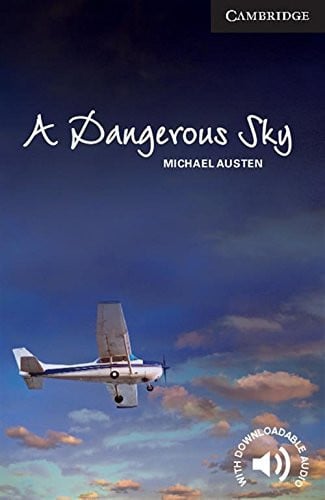 Front Cover Of A Dangerous Sky Level 6 Advanced