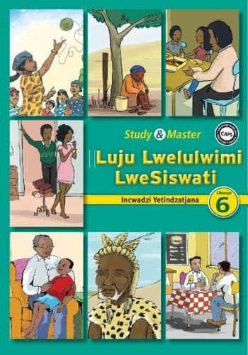 Front Cover Of Study & Master Luju Lwelulwimi LweSiswati Incwadzi Yetindzatjana Libanga lesi-6
