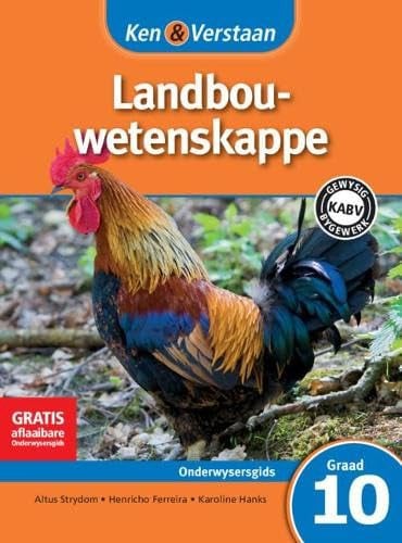 Front Cover Of Ken & Verstaan Landbouwetenskappe Onderwysersgids Graad 10