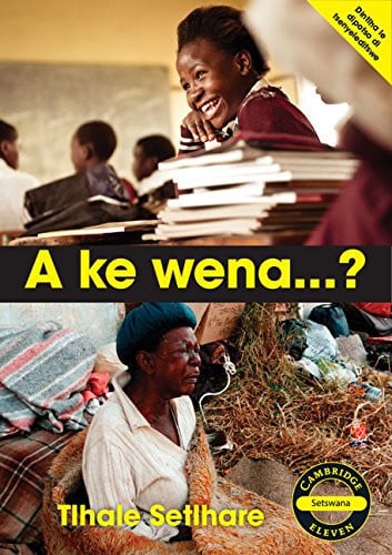 Front Cover Of A ke wena...? (Setswana)