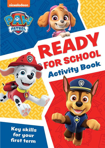 Front Cover Of Paw Patrol Ready For School Activity Bk