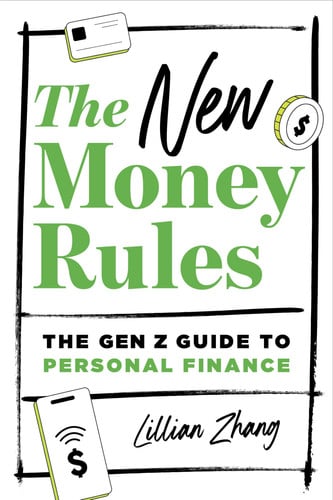 Front Cover Of New Money Rules: The Gen Z Guide to Personal Finance