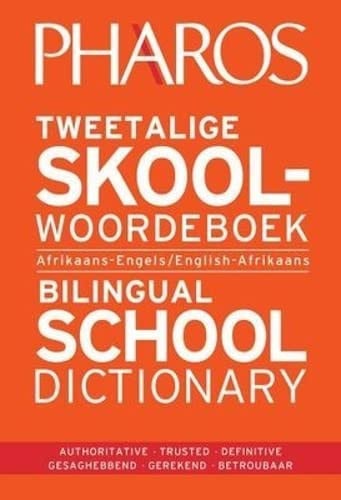 Front Cover Of Pharos Tweetalige Skoolwoordeboek | Bilingual School Dictionary