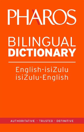 Front Cover Of Pharos English-IsiZulu/IsiZulu-English Bilingual Dictionary