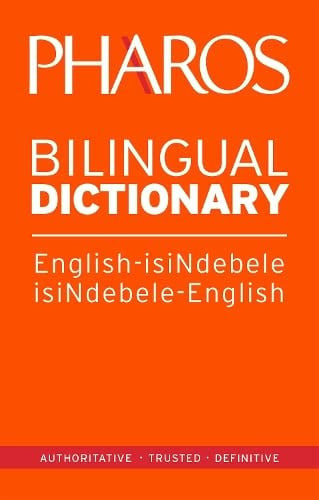 Front Cover Of Pharos English-IsiNdebele/IsiNdebele-English Bilingual Dictionary