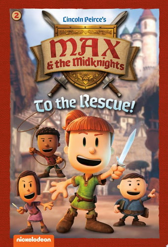 Front Cover Of Max & the Midknights 02: To the Rescue
