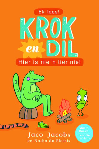 Front Cover Of Krok En Dil Vlak 2Boek 03:Hier Is Nie 'N Tier Nie