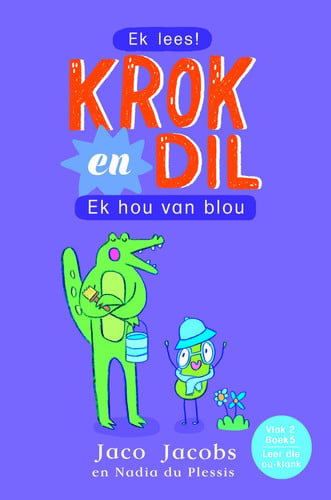 Front Cover Of Krok En Dil Vlak 2Boek 05:Ek Hou Van Blou