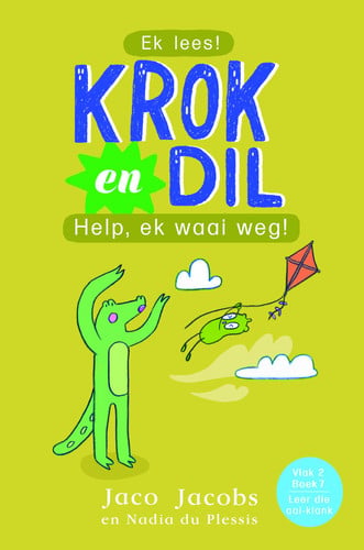 Front Cover Of Krok En Dil Vlak 2Boek 07:Help,Ek Waai Weg