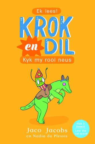 Front Cover Of Krok En Dil Vlak 2Boek 08:Kyk My Rooi Neus