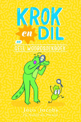 Front Cover Of Krok En Dil Se Geel Woordsoekboek