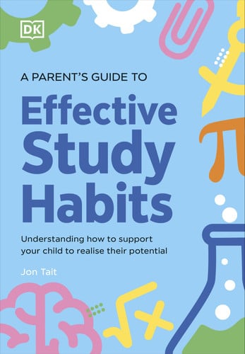 Front Cover Of Parent Guide: Effective Study Habits