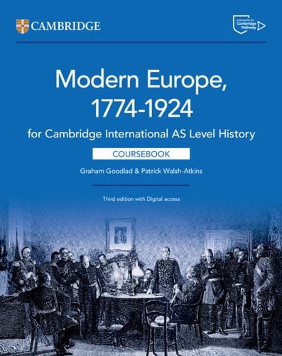 Front Cover Of Cambridge International AS Level History Modern Europe 1774���1924 Coursebook with Digital Access (2