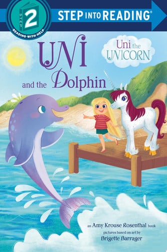 Front Cover Of Uni the Unicorn: Uni & the Dolphin