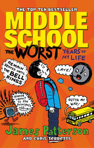 Front Cover Of Middle School 01: Worst Years Of My Life