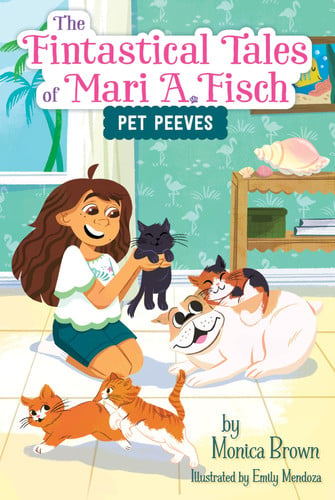 Front Cover Of Fintastical Tales Of Mari A Fisch 03 Pet Peeves