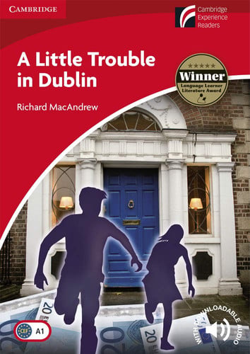 Front Cover Of A Little Trouble in Dublin Level 1 Beginner Elementary