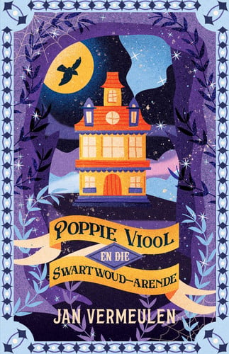 Front Cover Of Poppie Viool en die Swartwoud-arende