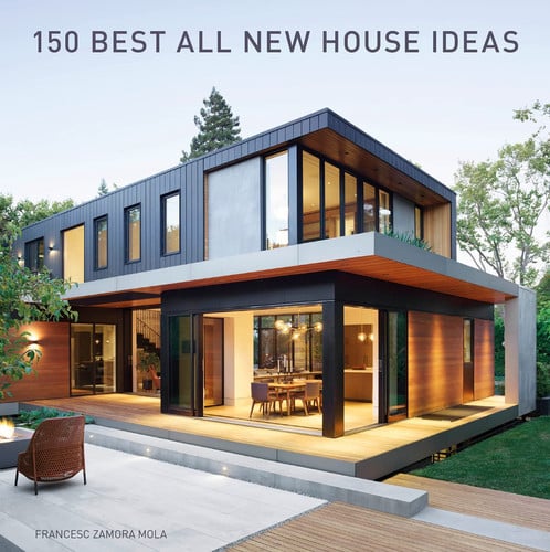 Front Cover Of 150 Best All New House Ideas Hb