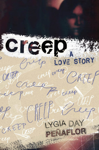 Front Cover Of Creep A Love Story Pb