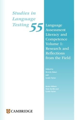 Front Cover Of Language Assessment Literacy and Competence Volume 1: Research and Reflections from the Field Paperback