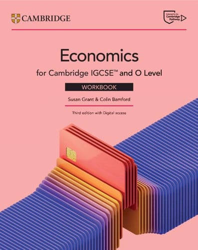 Front Cover Of Cambridge IGCSE™ and O Level Economics Workbook with Digital Access (2 Years)