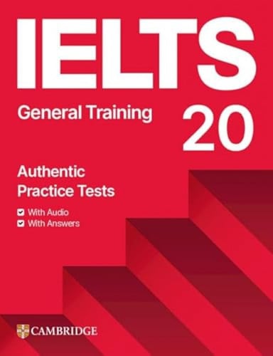 Front Cover Of IELTS 20 Practice Test General Training Student's Book with Answers with Digital Pack