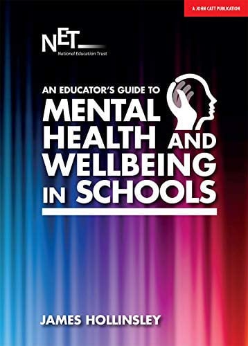 Front Cover Of An Educator'S Guide To Mental Health & Wellbeing