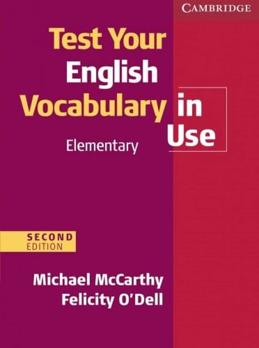 Front Cover Of Test Your English Vocabulary in Use Elementary with Answers