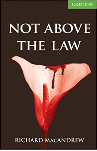 Front Cover Of Not Above the Law Level 3 Lower Intermediate