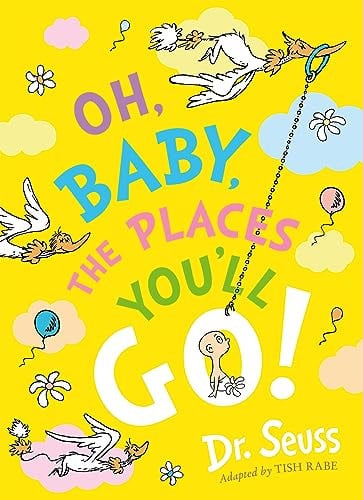 Front Cover Of Oh Baby The Places Youll Go Pb  Reissue