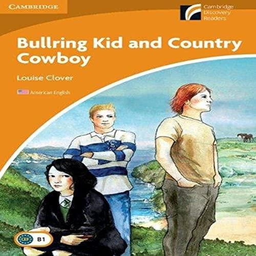 Front Cover Of Bullring Kid and Country Cowboy Level 4 Intermediate American English