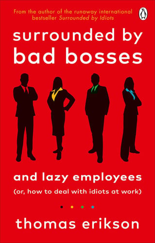 Front Cover Of Surrounded By Bad Bosses Lazy Employees