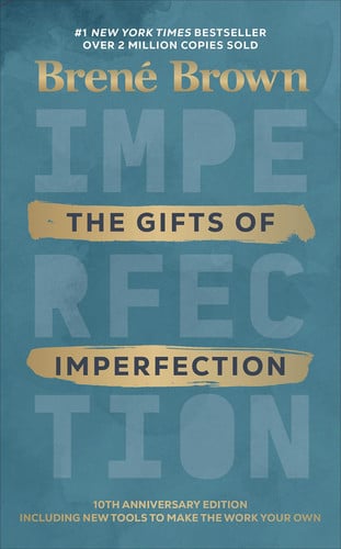 Front Cover Of Gifts of Imperfection 10th Anniv Ed