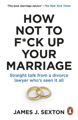 Front Cover Of How Not to F*ck Up Your Marriage PBO