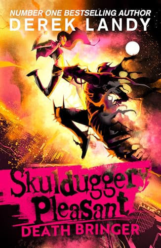 Front Cover Of Skulduggery Pleasant 06 Death Bringer Pb