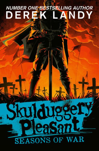 Front Cover Of Skulduggery Pleasant 13 Seasons Of War Pb