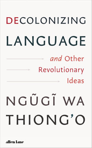 Front Cover Of Decolonizing Language & Other