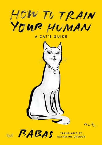 Front Cover Of How To Train Your Human Hb
